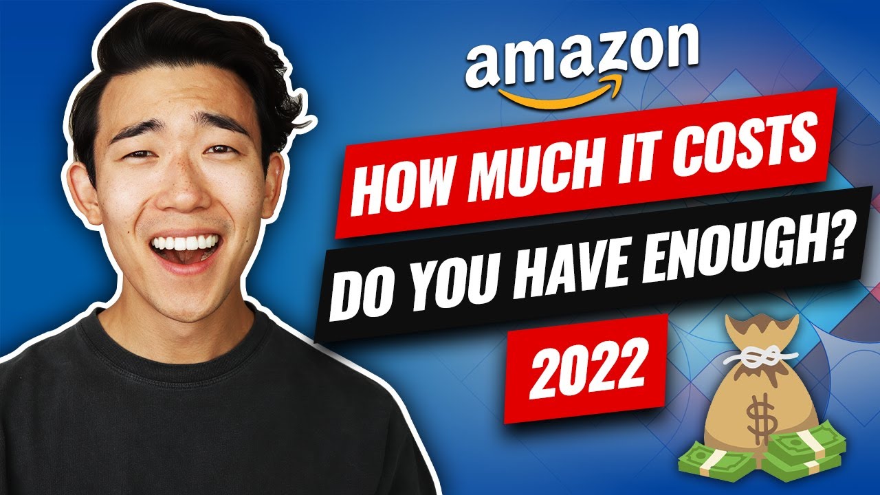 How Much It REALLY COSTS To Start Amazon FBA in 2023 (How Much Do You ACTUALLY Need Saved?)