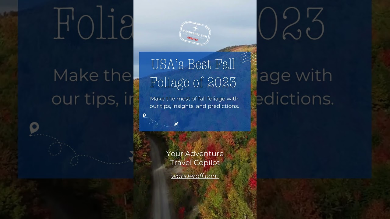 USA's Foliage 2023 Guide | Wander Off Travel Blog