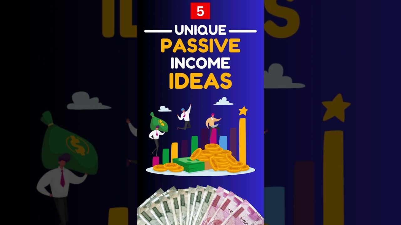 5 Unique Passive Income Business Ideas for 2023 #shorts