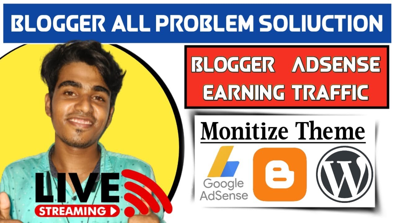 Blogger Monitize Problem Descuss | Blogger All Problem Discuss | Blogging SEO Tutorial