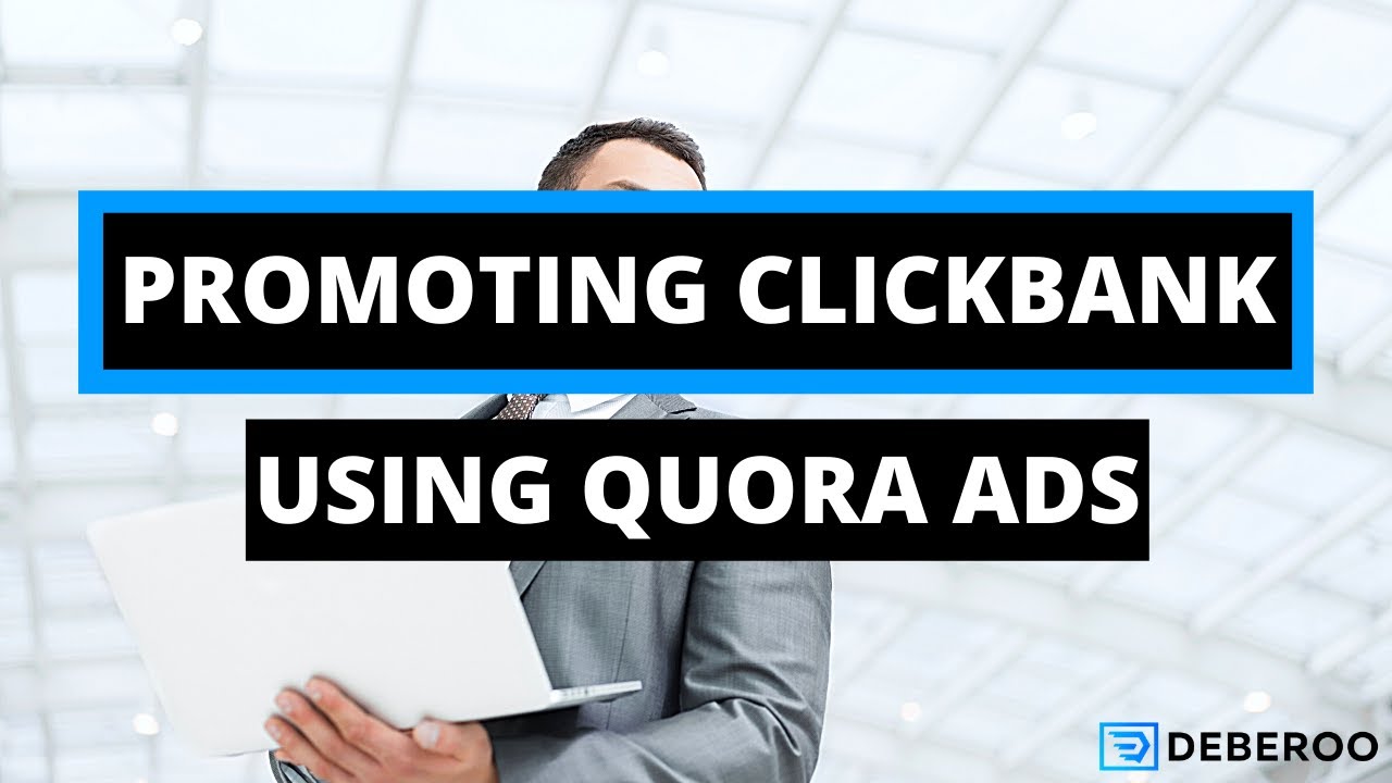 How to Make Money Online with Clickbank & Quora Ads [2020]