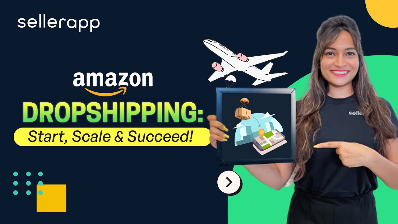 How to Start Amazon Dropshipping in 2023 : 7 Easy Steps Unveiled!