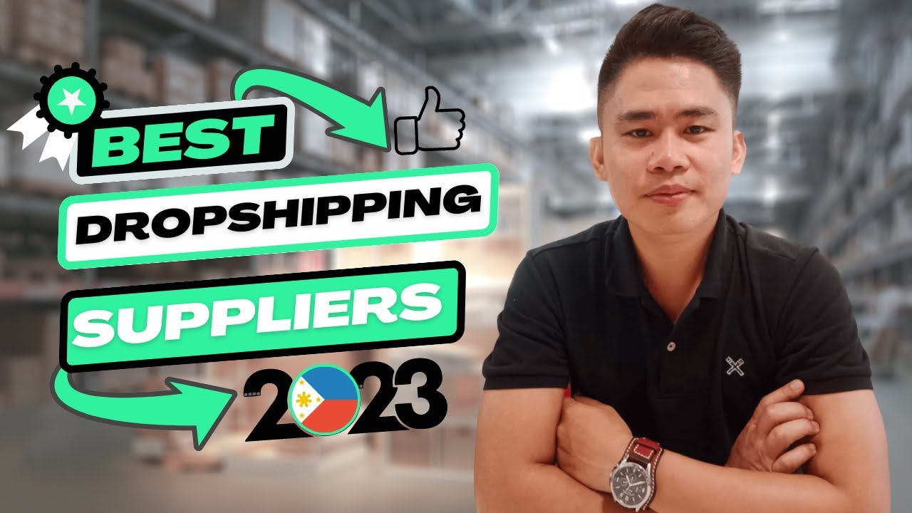 Best Dropshipping Supplier In The Philippines  2023