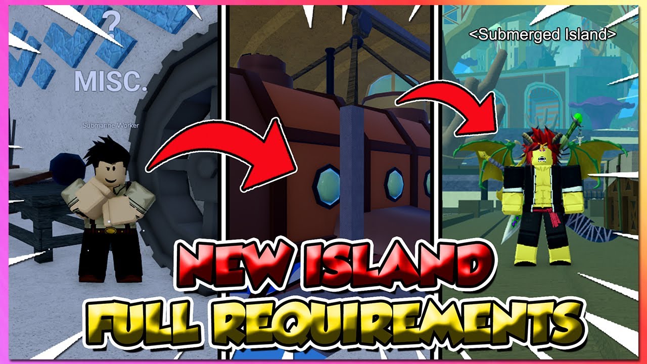 Blox Fruits Update 27 How To Go In New Submerged Island Fast Requirements + Full Guide!