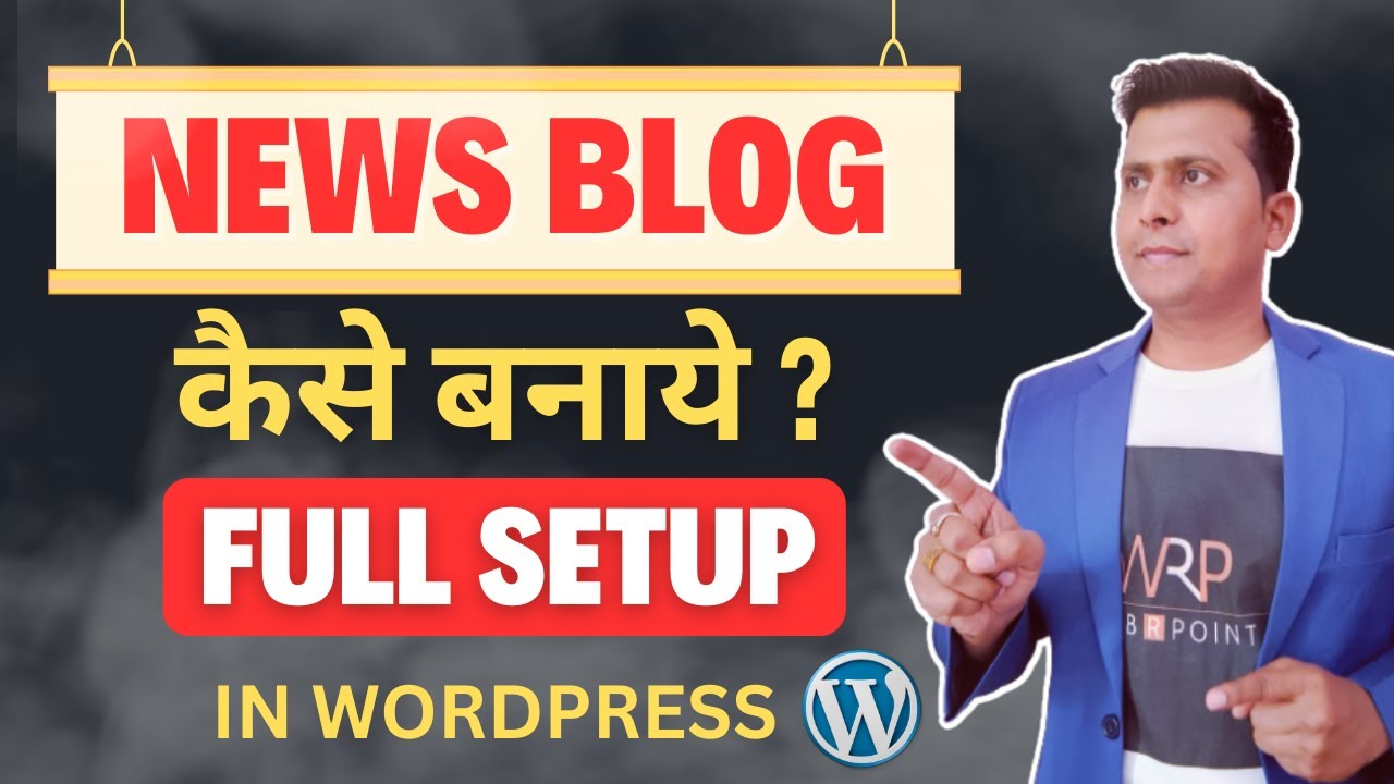 News Blog Kaise Banaye || News Blog Tutorial 2024 || Create News Website With WordPress