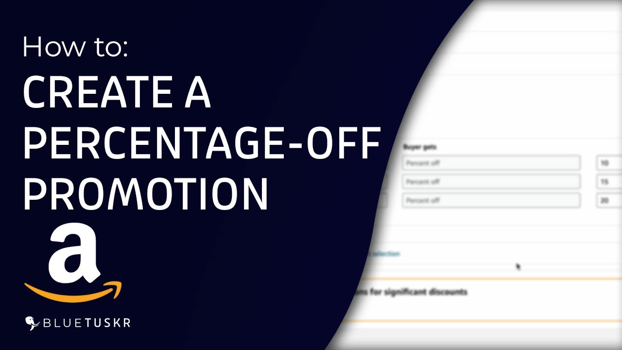 How to Create a Percentage-Off Promotion in Amazon Seller Central - 2023