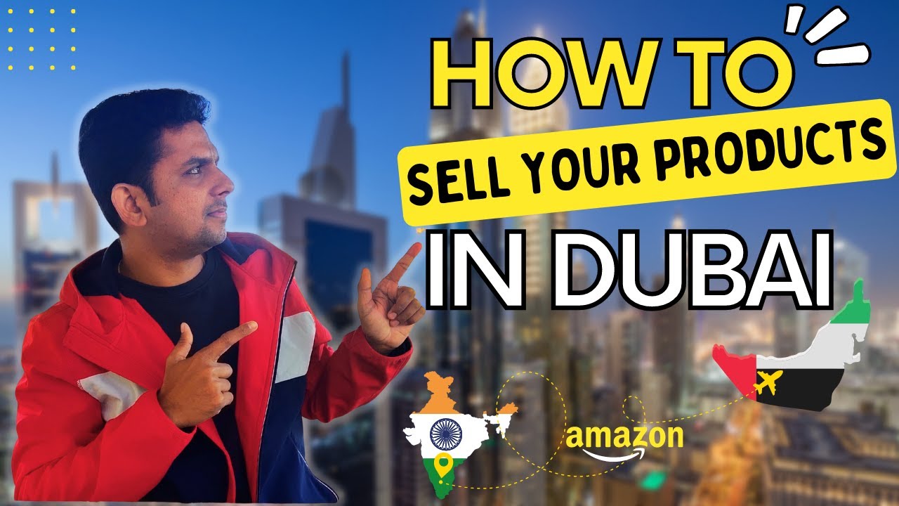 How to Sell Your Products on Amazon Dubai/UAE | Amazon UAE Seller Registration Steps 2023