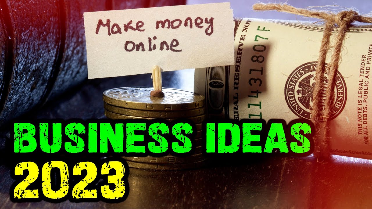 Make Money Online: Top 10 Proven Business Ideas for Making Money 2023