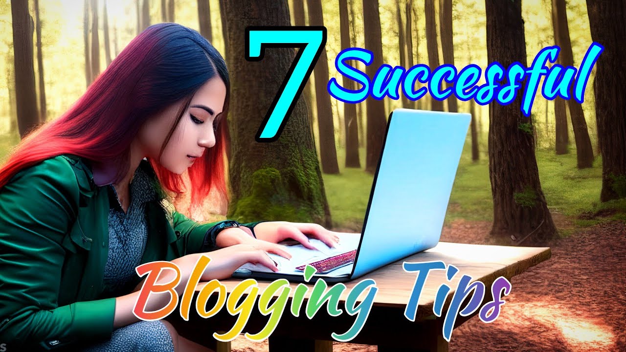 Become a Pro Blogger: The Ultimate Guide to Being a Successful Blogger in 7 Steps