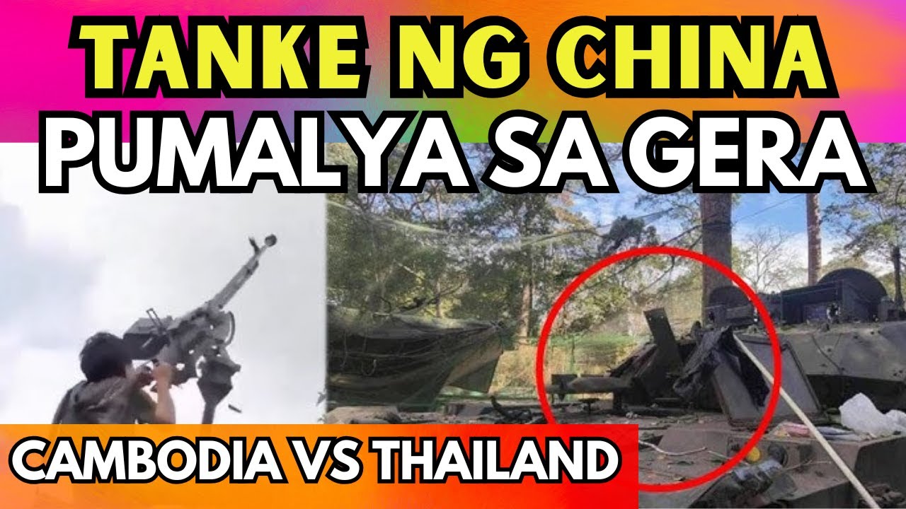 NAGULANTANG ang MILITAR ng CHINA! VT-4 na TANKE BIGLANG SUMABOG sa CAMBODIA-THAILAND WAR!