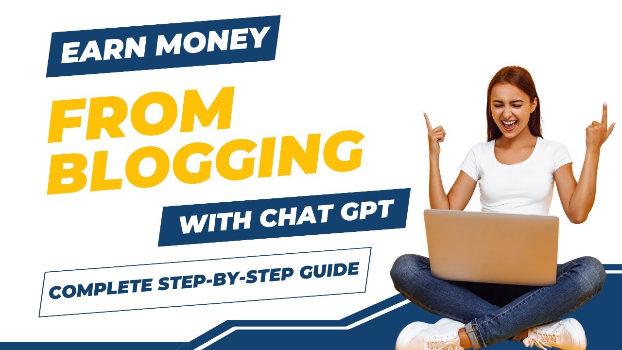 EARN MONEY FROM BLOGGING WITH CHAT GPT (COMPLETE STEP-BY-STEP GUIDE!)