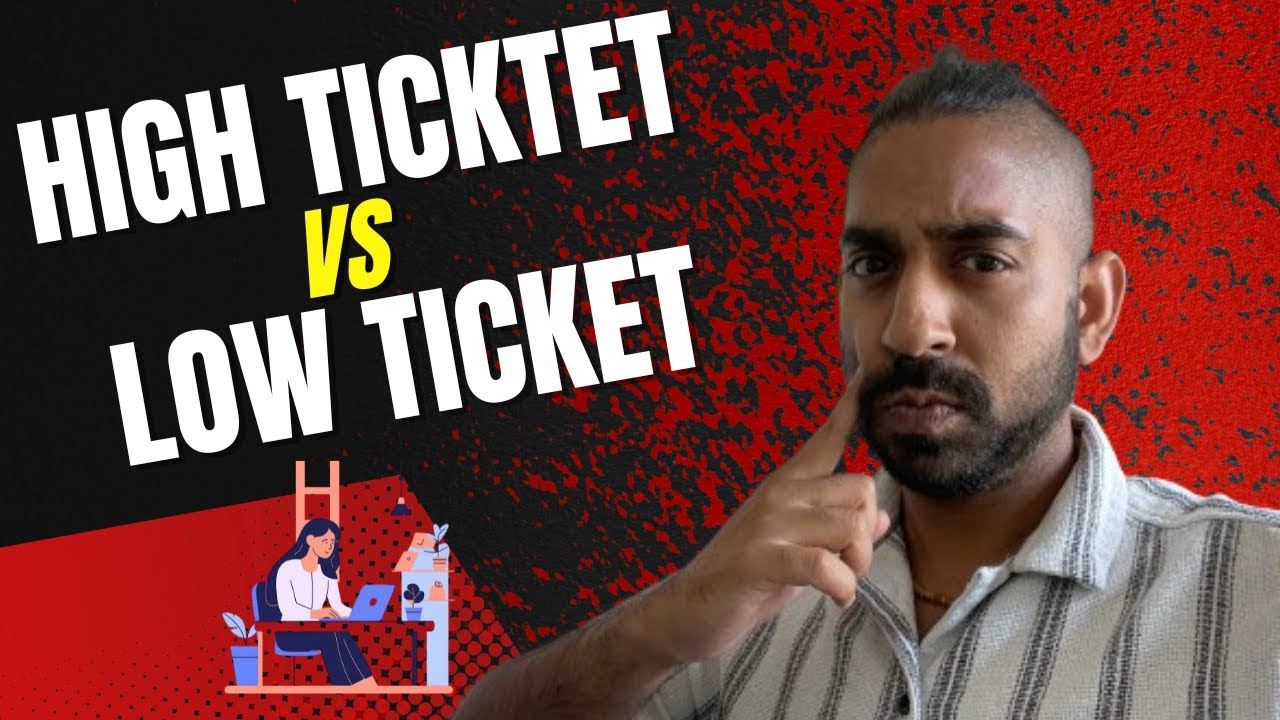 High Ticket vs Low Ticket Affiliate Marketing in 2026