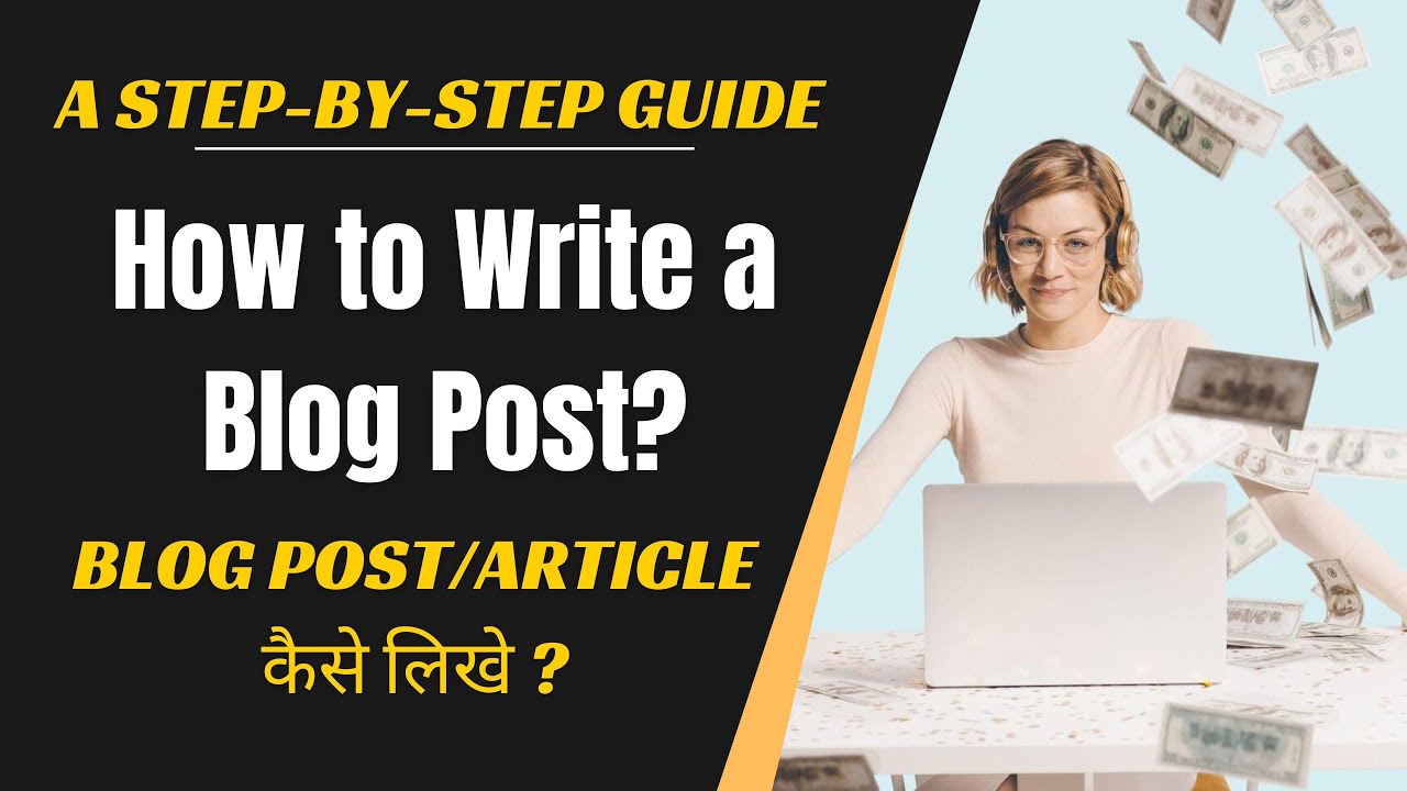 How to Write a Blog Post in 2023: The Ultimate Guide | Practical Tips for Beginners | Geoxis