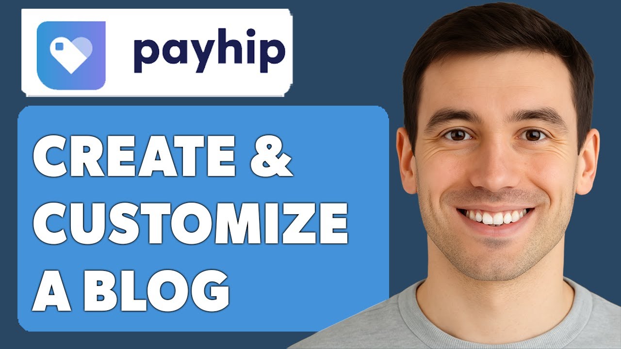 How To Create And Customize A Blog On Payhip [2025 Guide]