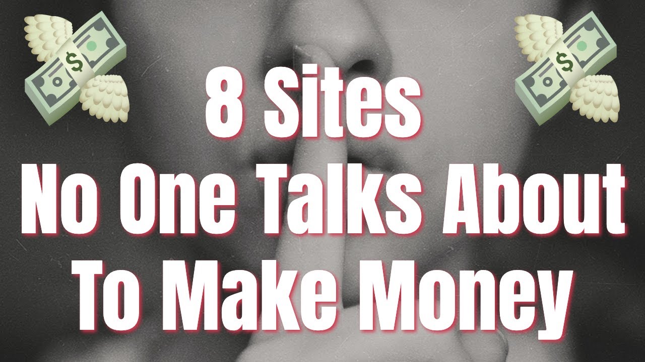 8 Sites No One Talks About to Make Money Online I Make Money Online 2023