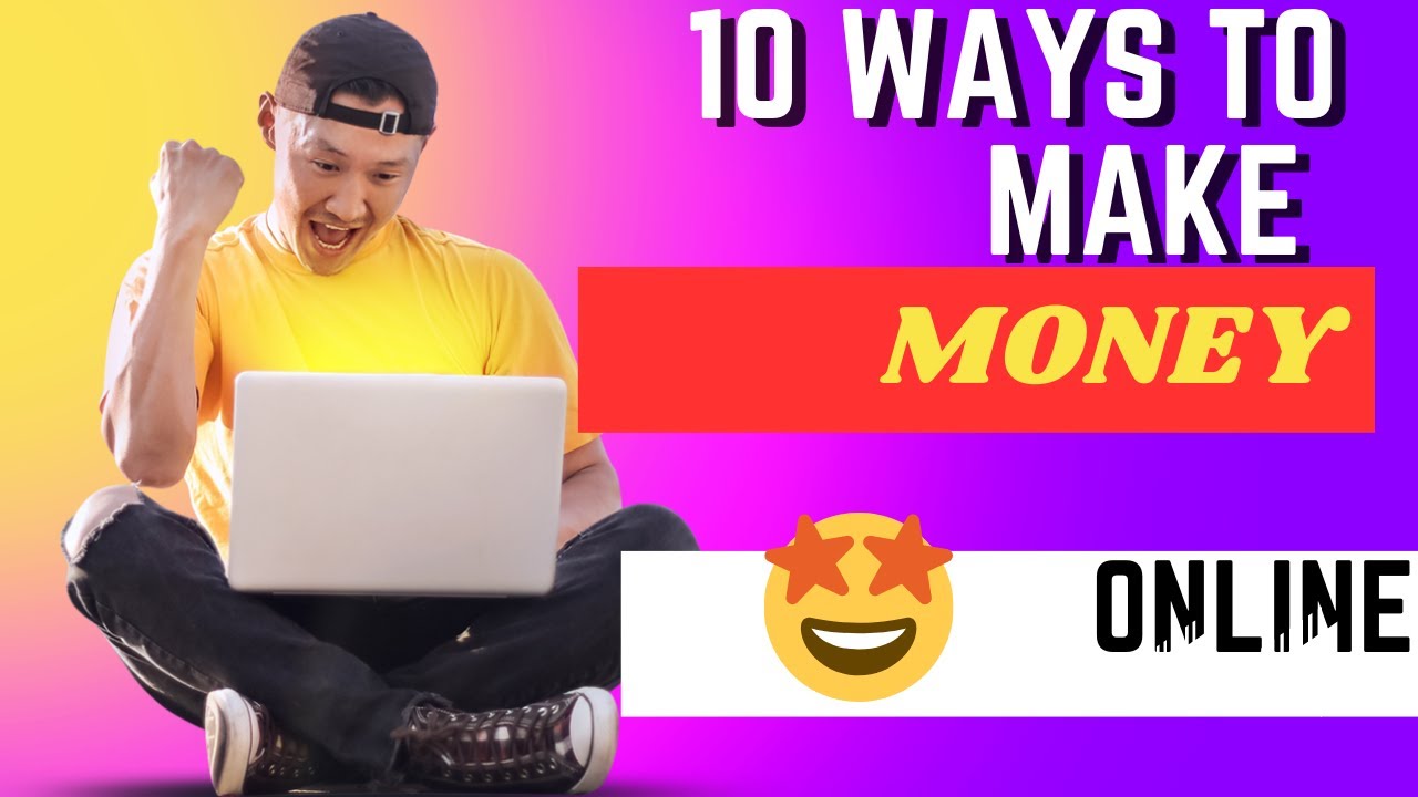 MAKE MONEY ONLINE 2023 - TOP 10 WEBSITES TO VISIT