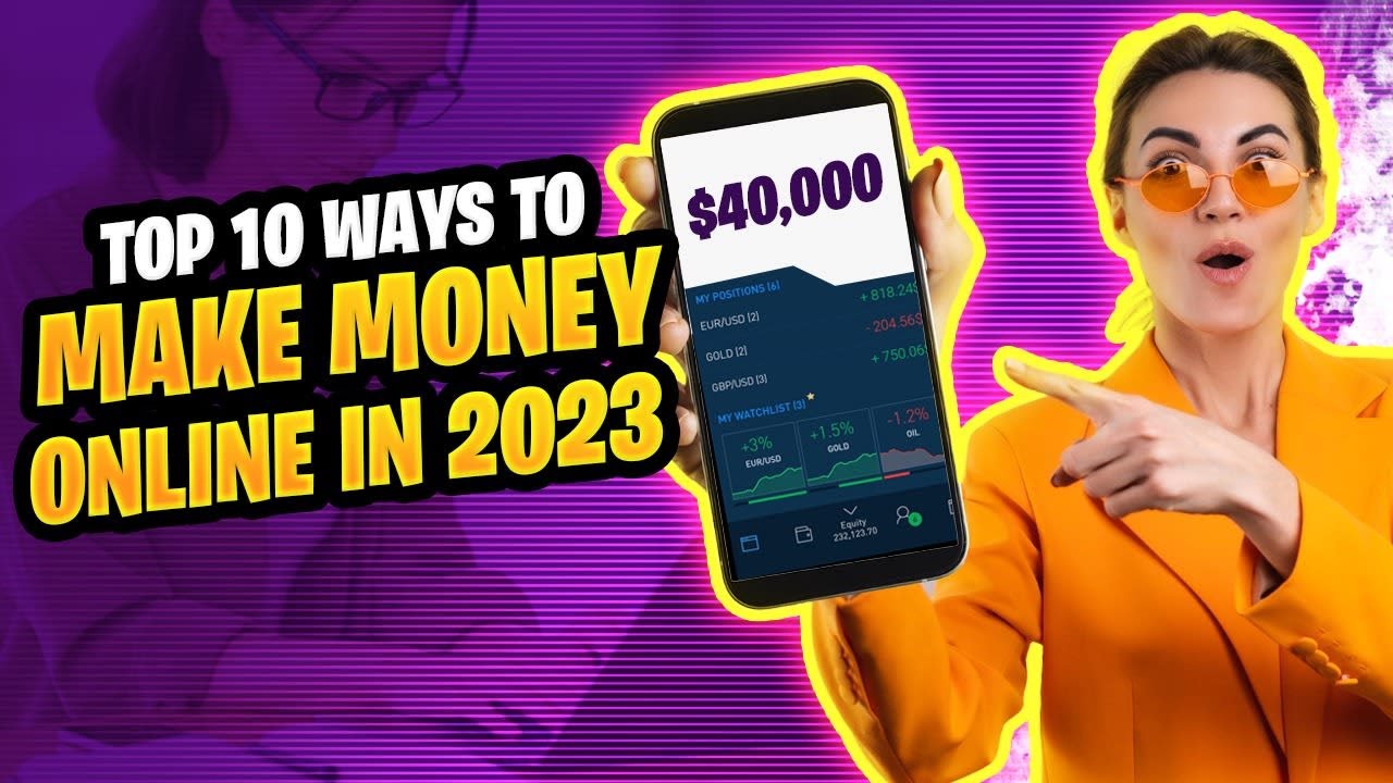 Top 10 Ways To Make Money Online in 2023