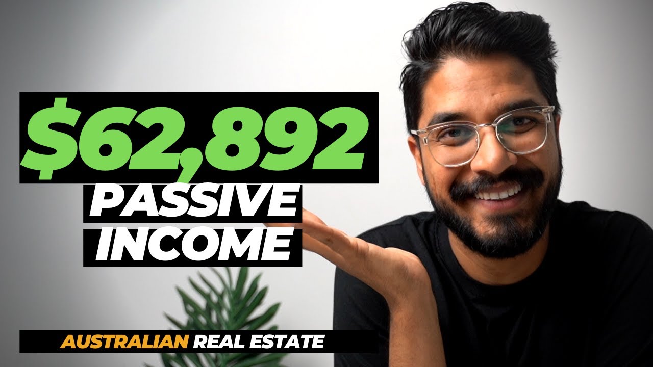Passive Income Australia: How I Make $62,892 by 27 | Australian Real Estate Investing | Property
